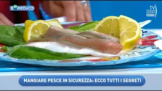 Il Mio Medico (Tv2000) - Come scegliere, cucinare e conservare pesce e frutti di mare