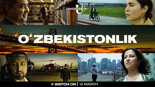 O'zbekistonlik | Episode 1 | Official Trailer