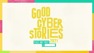 The Good Cyber Stories Initiative (GCS)