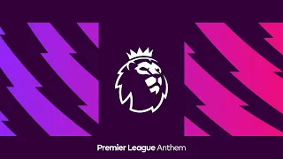 Official Premier League Anthem Stadium Version 2021/22