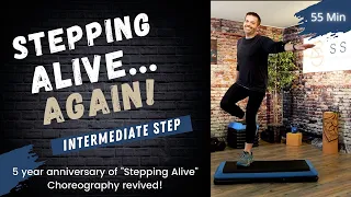 Step Aerobics - Still Stepping Alive - 5 yr anniversary choreography revived Steve SanSoucie SS Fit