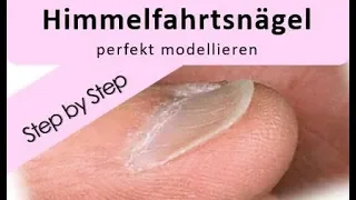 Gelnägel / Himmelfahrtsnägel richtig modellieren