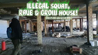 ILLEGAL squat, RAVE & GROW house! Exploring Digbeth *SOUND FIXED*