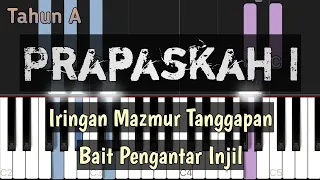 Iringan Mazmur Tanggapan Minggu Prapaskah I & Bait Pengantar Injil - Tahun A I musiclesia