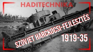 Szovjet harckocsi-fejlesztés; 1919-35 [HADITECHNIKA]