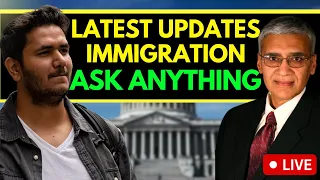 Latest USA Immigration Updates & QnA with Immigration Lawyer