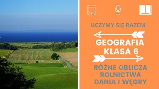 Geografia klasa 6. Różne oblicza rolnictwa. Uczymy się razem