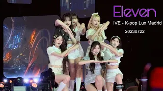 IVE - Eleven 4K || Kpop Lux  Madrid : Fancam 20230722 ( 아이브 )