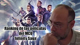 Ranking de las Películas del MCU "The infinity Saga"