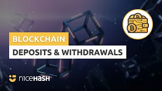 How to Deposit & Withdraw Crypto on NiceHash via the Blockchain?