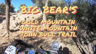 Dirtbike BIG BEAR Gold Mountain, White Mountain and John Bull Trails