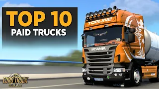 TOP 10 Paid Truck Mods for Euro Truck Simulator 2 | Toast