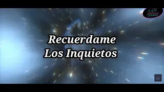 Recuerdame - Los Inquietos (KARAOKE)