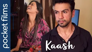 Kaash - A tale of love and conflict in marriage | Hindi Drama Short Film