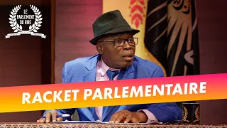 Le Parlement du rire (16/12/2022) - Racket parlementaire