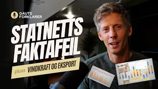 Gaute Grøtta Grav forklarer – Statnetts faktafeil, vindkraftproblem, eksportkabler og dyr strøm.