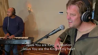 Cross Culture Worship - King of My Heart