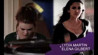 Lydia Martin & Elena Gilbert | You were always coming home