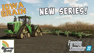 NEW SERIES: Rowcrop Ready Taheton County, IA! - IOWA GRAIN EP1