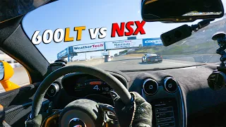 ACURA NSX BATTLES MCLAREN 600LT... TRACK MAYHEM AT LAGUNA SECA!