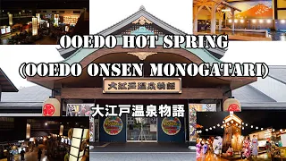 Ooedo Hot Spring (Ooedo Onsen Monogatari)