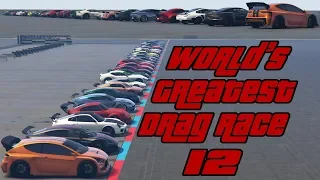 GTA 5 - World's Greatest Drag Race 12 (TOP 29 SPORTS CARS) (Newest and Fastest)