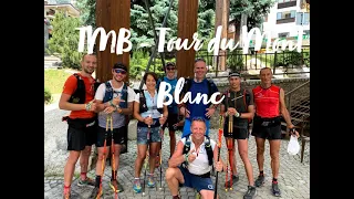 TMB - Tour du Mont Blanc en 3 jours 1/2 (prépa UTMB)