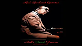 Red Garland Quintet - Red's Good Groove - Jazz - Top Album - Full Album - Remastered 2015