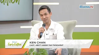 GMA Regional TV Early Edition: Biztalk with Ken Chan