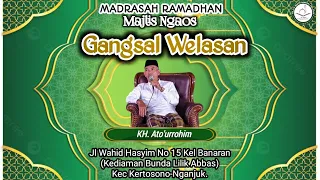 Live Ngaos Bersama KH. Atourrohim |Majlis Ngaos Gangsal Welasan | chanel santri indonesia