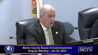 Martin County Board of County Commissioners Meeting - Jan 24,  2023 - Morning