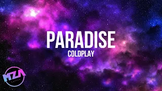 🕶️ Coldplay - Paradise (Lyrics) | When she was just a girl she expected the world