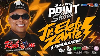 CD AO VIVO MEGA ROBSOM A EVOLUÇÃO NO POINT SHOW 25-02-2024 DJ JR ELETRIZANTE