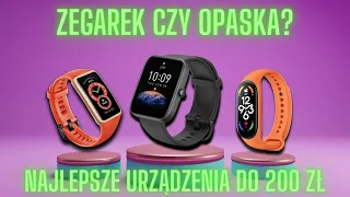 Smartband czy smartwatch? TOP 8 urządzeń do 200 zł | Ranking #2