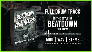 DRUM TRACK IN THE STYLE OF BEATDOWN / DEATHCORE 90BPM