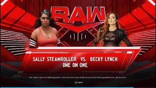 WWE Raw| Sally Streamroller vs Becky Lynch WWE2K24