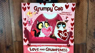 Valentines Story Grumpy Cat Love and Grumpiness   ( A kids Valentine's Day read aloud )