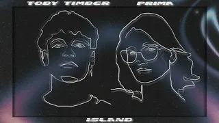 Toby Timber & Prima - Island