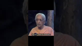 We all want to continue | Krishnamurti #shorts