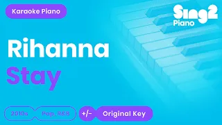 Rihanna - Stay (Piano Karaoke)