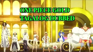 one piece GOLD (Tagalog)