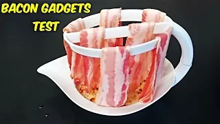 6 Bacon Gadgets Put to the Test - Part 2