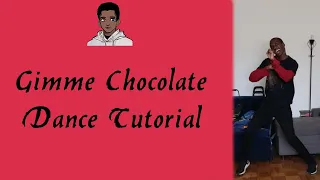 Gimme Chocolate Dance Tutorial - Mirrored Step-by-step explanation