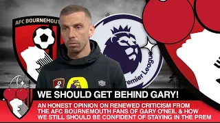 GET BEHIND GARY - Opinion After Aston Villa Defeat & Why AFC Bournemouth Fans Should Back O'Neil