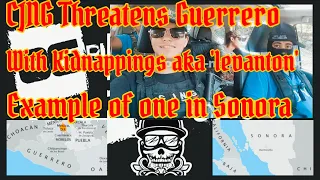 Narco Life: CJNG Sicarios Threaten Kidnapping Women & Children In Guerrero | 'Levanton' in Sonora