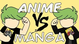 ANIME vs MANGA