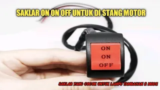 Cara Pasang Saklar On On Off ,Untuk Lampu Tembak 2 Mode