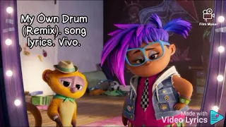 My own drum. remix. song lyrics. Vivo