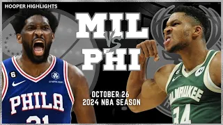 Milwaukee Bucks vs Philadelphia 76ers Full Game Highlights | Oct 26 | 2024 NBA Season