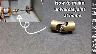 How to make universal joint at home |DIY projects ||Sachin's DIY
